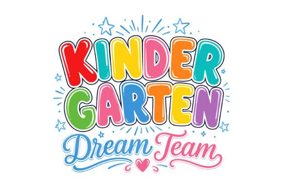 Kindergarten Dream Team SVG: A Vibrant Embroidery Design