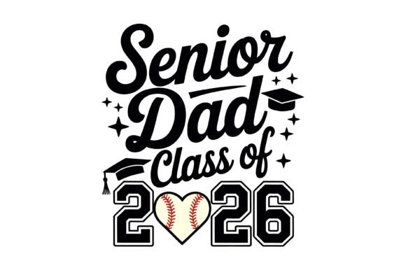 Senior Dad Class of 2026 SVG: A Detailed Review